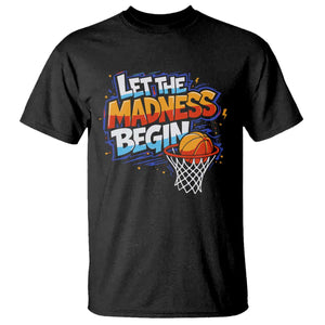 Basketball Bracket T Shirt Funny Let the Madness Begin Sporty Basketball Players Lovers TS10 Black Print Your Wear