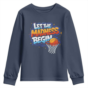Basketball Bracket Youth Sweatshirt Funny Let the Madness Begin Sporty Basketball Players Lovers TS10 Navy Print Your Wear