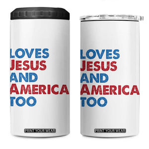 Loves Jesus and America Too 4 in 1 Can Cooler Tumbler 4th of July Patriotic TS10 One Size: 16 oz White Print Your Wear