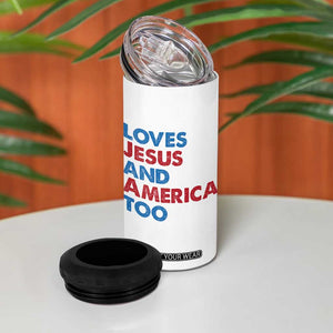 Loves Jesus and America Too 4 in 1 Can Cooler Tumbler 4th of July Patriotic TS10 Print Your Wear