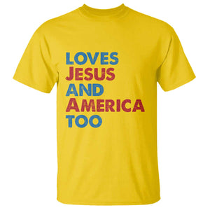 Loves Jesus and America Too T Shirt 4th of July Patriotic TS10 Daisy Print Your Wear