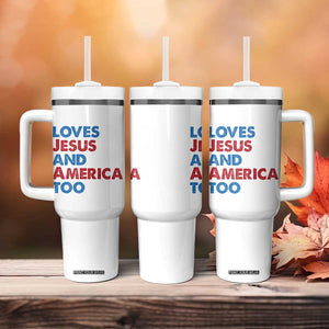 Loves Jesus and America Too Tumbler With Handle 4th of July Patriotic TS10 Print Your Wear