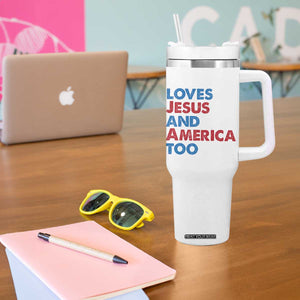 Loves Jesus and America Too Tumbler With Handle 4th of July Patriotic TS10 Print Your Wear