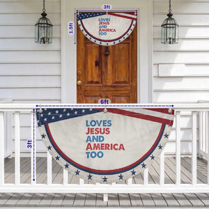 Loves Jesus and America Too Patriotic Fan Flag 4th of July