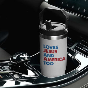 Loves Jesus and America Too Flip Straw Tumbler 4th of July Patriotic TS10 Print Your Wear