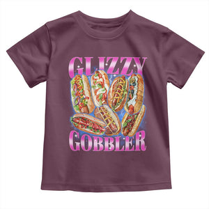 Glizzy Gobbler Hot Dog Meme Toddler T Shirt Meme Hilarious Hotdog Glizzy Lovers TS10 Maroon Print Your Wear