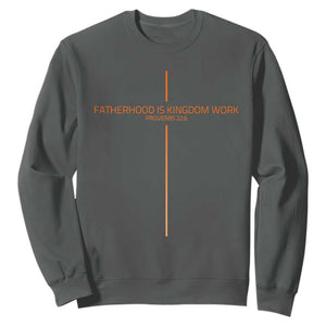 Fatherhood Is Kingdom Work Sweatshirt Vintage Christian Dad Cross