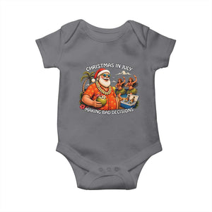 Funny Christmas in July Making Bad Decisions Baby Onesie Tropical Santa Hawaiian Summer Holiday Party TS10 Charcoal Print Your Wear