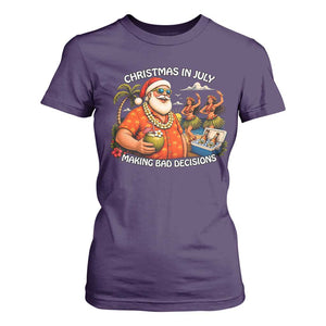 Funny Christmas in July Making Bad Decisions T Shirt For Women Tropical Santa Hawaiian Summer Holiday Party TS10 Purple Print Your Wear