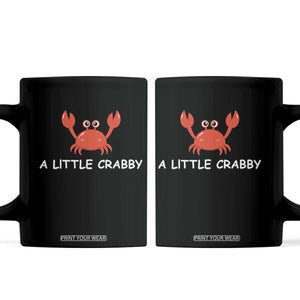 A Little Crabby Coffee Mug Minimalist Beach Meme Summer Aesthetic