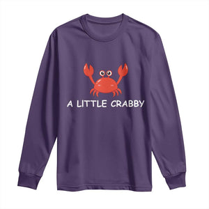 A Little Crabby Long Sleeve Shirt Minimalist Beach Meme Summer Aesthetic