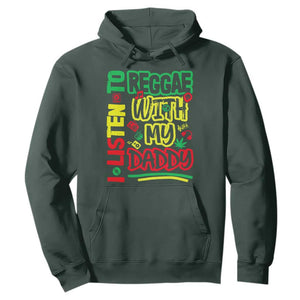 Rasta Baby Hoodie I Listen to Reggae with My Daddy TS10 Dark Forest Green Print Your Wear