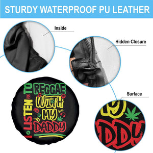 Rasta Baby Spare Tire Cover I Listen to Reggae with My Daddy TS10 Print Your Wear