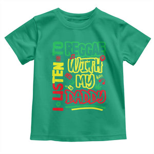 Rasta Baby Toddler T Shirt I Listen to Reggae with My Daddy TS10 Irish Green Print Your Wear