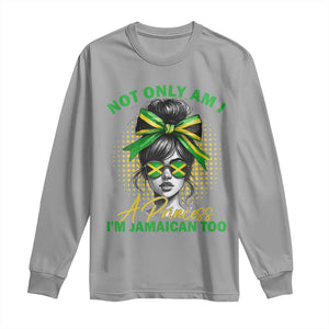 Jamaican Girl Long Sleeve Shirt Messy Bun Not Only Am I A Princess Im Jamaican Too TS10 Sport Gray Print Your Wear