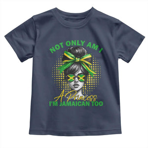Jamaican Girl Toddler T Shirt Messy Bun Not Only Am I A Princess Im Jamaican Too TS10 Navy Print Your Wear