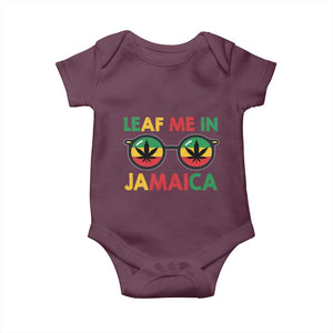 Leaf Me In Jamaica Baby Onesie Funny Weed Stoner Marijuana Jamaican Rasta Reggae TS10 Maroon Print Your Wear