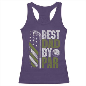 Best Dad By Par Racerback Tank Top Dad Golf Fathers Day Gift American Flag TS10 Purple Print Your Wear