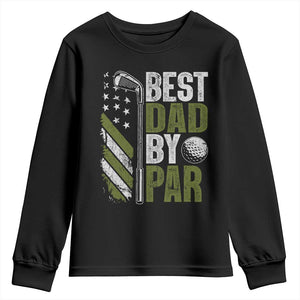 Best Dad By Par Youth Sweatshirt Dad Golf Fathers Day Gift American Flag TS10 Black Print Your Wear