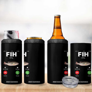 Fih Calling Remind me Message Decline Accept 4 in 1 Can Cooler Tumbler Phone Call Fish TS10 Print Your Wear