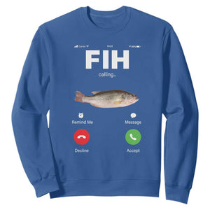 Fih Calling Remind me Message Decline Accept Sweatshirt Phone Call Fish TS10 Royal Blue Print Your Wear