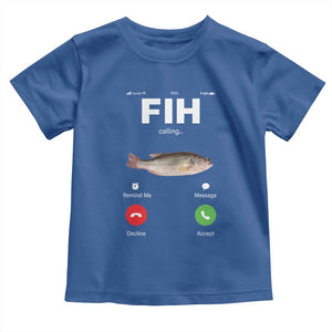 Fih Calling Remind me Message Decline Accept Toddler T Shirt Phone Call Fish TS10 Royal Blue Print Your Wear