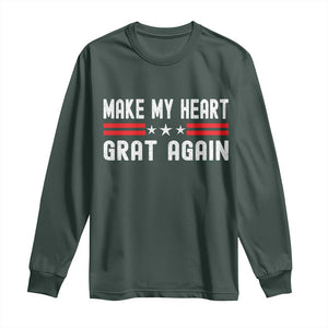 Funny Open Heart Surgery Recovery Long Sleeve Shirt Make My Heart Great Again TS10 Dark Forest Green Print Your Wear