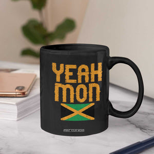 Yeah Mon Jamaican Pride Coffee Mug Jamaican Vacation Jamaica Reggae Roots TS10 Print Your Wear