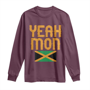 Yeah Mon Jamaican Pride Long Sleeve Shirt Jamaican Vacation Jamaica Reggae Roots TS10 Maroon Print Your Wear