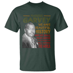 Marcus Garvey Quote T Shirt Black History Month TS10 Dark Forest Green Print Your Wear