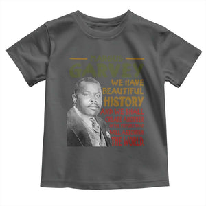 Marcus Garvey Quote Toddler T Shirt Black History Month TS10 Dark Heather Print Your Wear