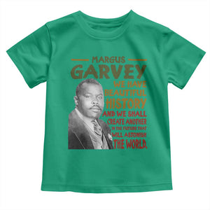 Marcus Garvey Quote Toddler T Shirt Black History Month TS10 Irish Green Print Your Wear