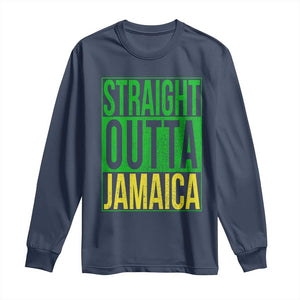 Straight Outta Jamaica Long Sleeve Shirt Cool Jamaican Travel Vacation TS10 Navy Print Your Wear