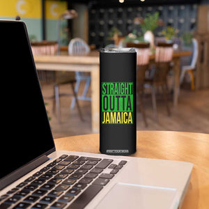 Straight Outta Jamaica Skinny Tumbler Cool Jamaican Travel Vacation TS10 Print Your Wear