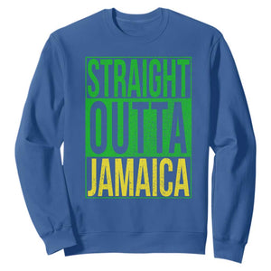 Straight Outta Jamaica Sweatshirt Cool Jamaican Travel Vacation TS10 Royal Blue Print Your Wear