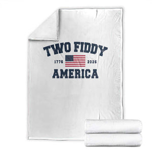 Two Fiddy USA 250th Anniversary Throw Blanket United States Flag July 4th 2026 1776 Patriotic Humor