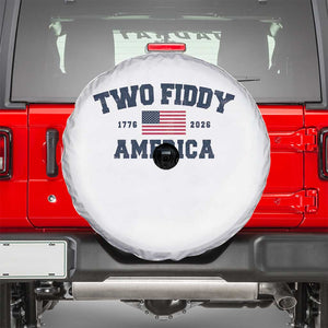 Two Fiddy USA 250th Anniversary Spare Tire Cover United States Flag July 4th 2026 1776 Patriotic Humor