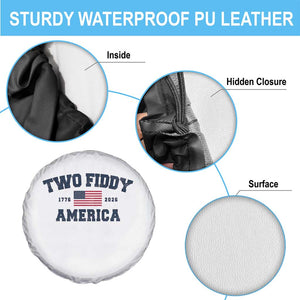 Two Fiddy USA 250th Anniversary Spare Tire Cover United States Flag July 4th 2026 1776 Patriotic Humor
