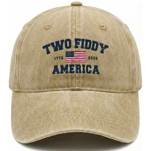 Two Fiddy USA 250th Anniversary Washed Cotton Baseball Cap United States Flag July 4th 2026 1776 Patriotic Humor