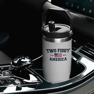 Two Fiddy USA 250th Anniversary Flip Straw Tumbler United States Flag July 4th 2026 1776 Patriotic Humor