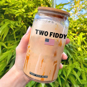 Two Fiddy American Flag Glass Can Funny 250th America Celebration Patriotic Graphic