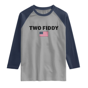 Two Fiddy American Flag Raglan Shirt Funny 250th America Celebration Patriotic Graphic