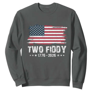 Two Fiddy USA 250th Anniversary Sweatshirt Vintage American Flag Patriotic Humor