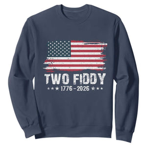 Two Fiddy USA 250th Anniversary Sweatshirt Vintage American Flag Patriotic Humor