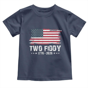 Two Fiddy USA 250th Anniversary Toddler T Shirt Vintage American Flag Patriotic Humor