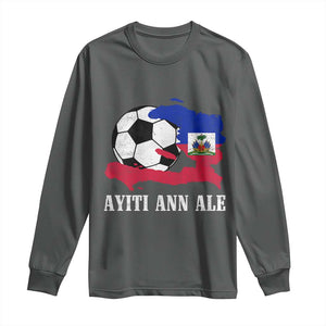 Ayiti Ann Ale Haiti Soccer Long Sleeve Shirt Haitian Football Fan Pride Flag Graphic Caribbean Sports