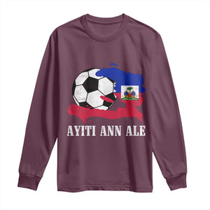 Ayiti Ann Ale Haiti Soccer Long Sleeve Shirt Haitian Football Fan Pride Flag Graphic Caribbean Sports
