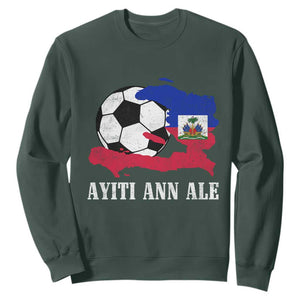 Ayiti Ann Ale Haiti Soccer Sweatshirt Haitian Football Fan Pride Flag Graphic Caribbean Sports