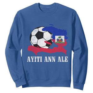 Ayiti Ann Ale Haiti Soccer Sweatshirt Haitian Football Fan Pride Flag Graphic Caribbean Sports