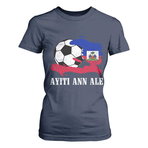 Ayiti Ann Ale Haiti Soccer T Shirt For Women Haitian Football Fan Pride Flag Graphic Caribbean Sports